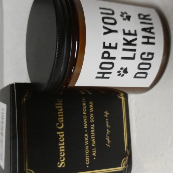 Natural Soy Wax Candle Hope You Like Dog Hair - Picture 2 of 4